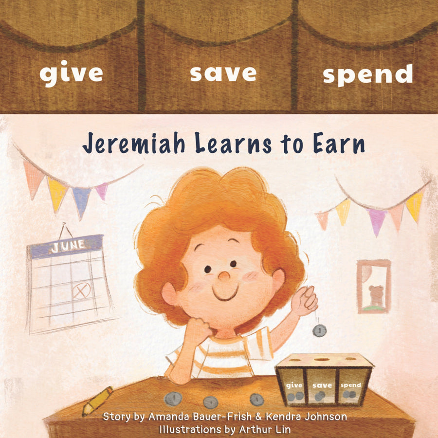 JEREMIAH LEARNS TO EARN! - Small Legacies